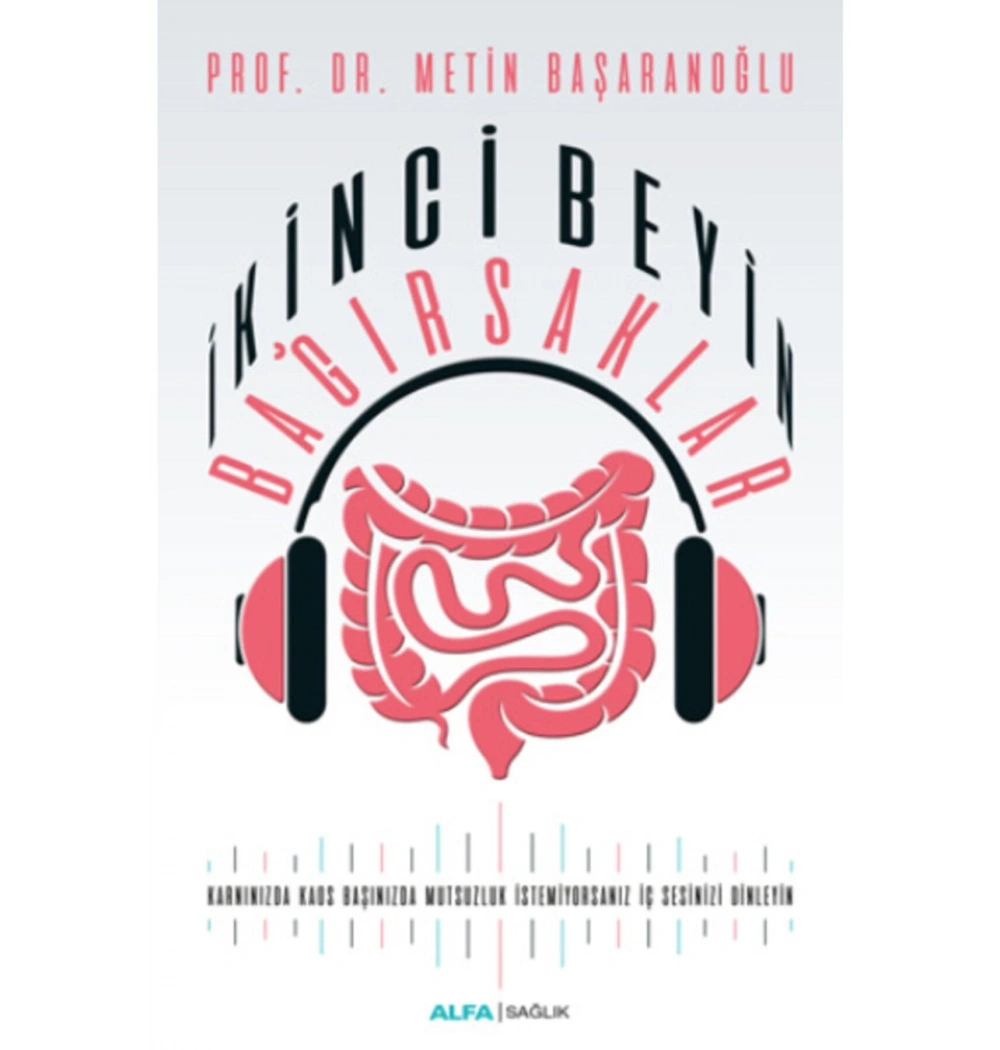 İki̇Nci̇ Beyi̇N Bağirsaklar.Meti̇N Başaranoğlu