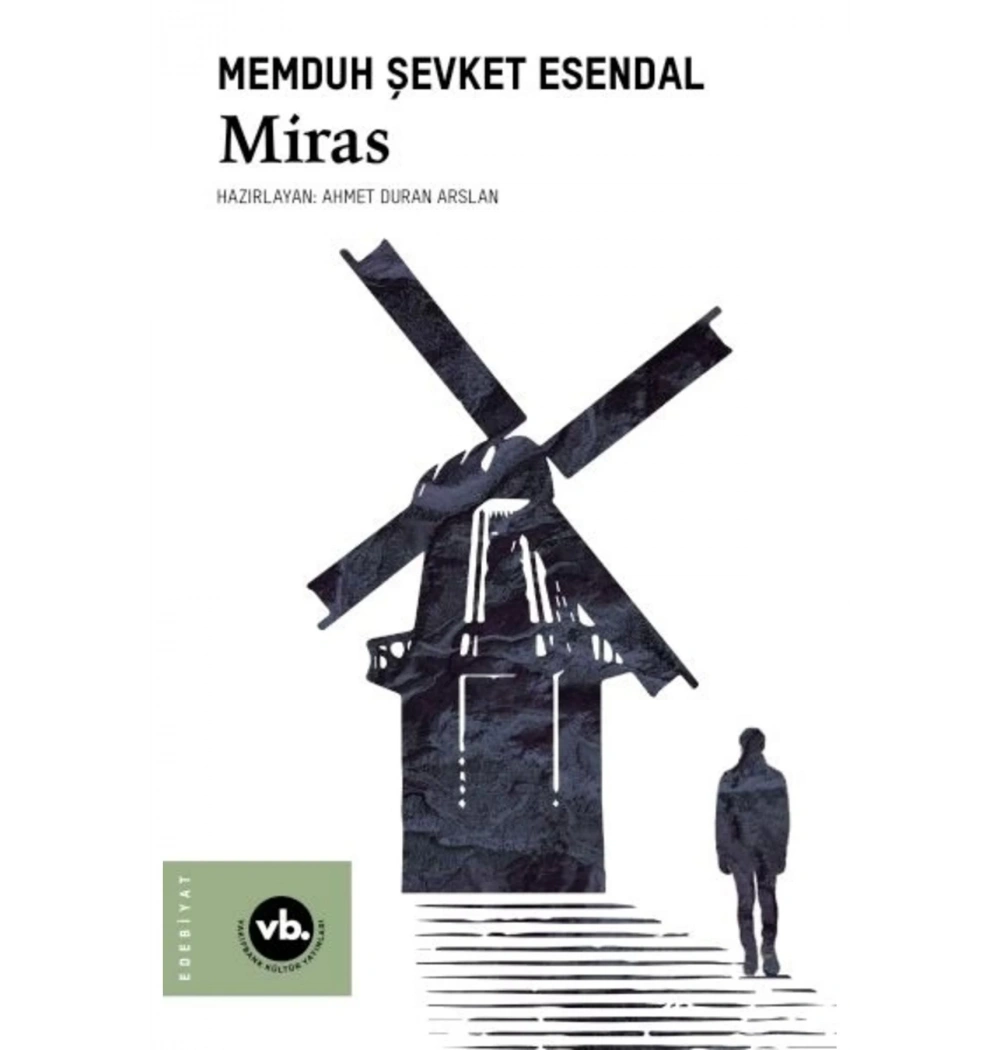 Miras  Memduh Ş.Esendal  Vakıfbank