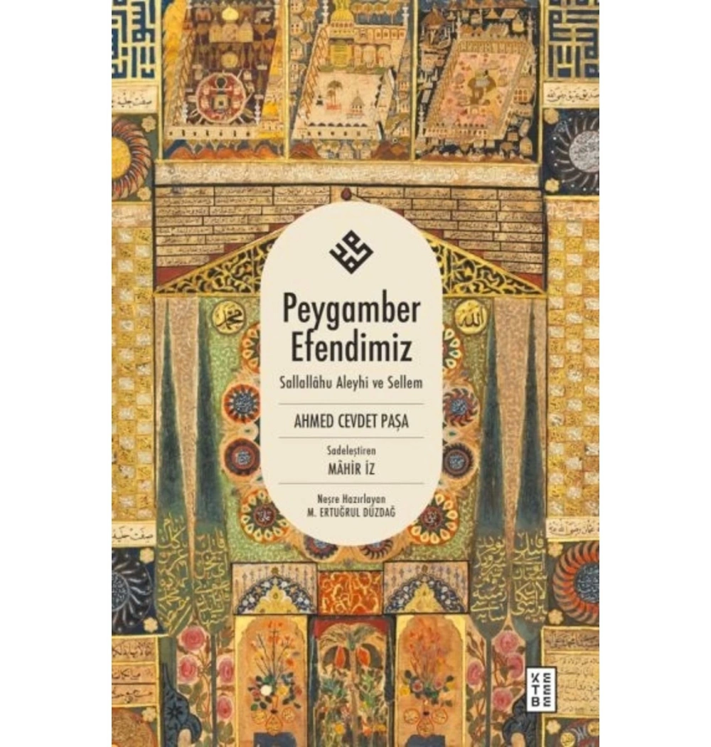 Peygamber Efendimiz Ahmed Cevdet Paşa Ketebe