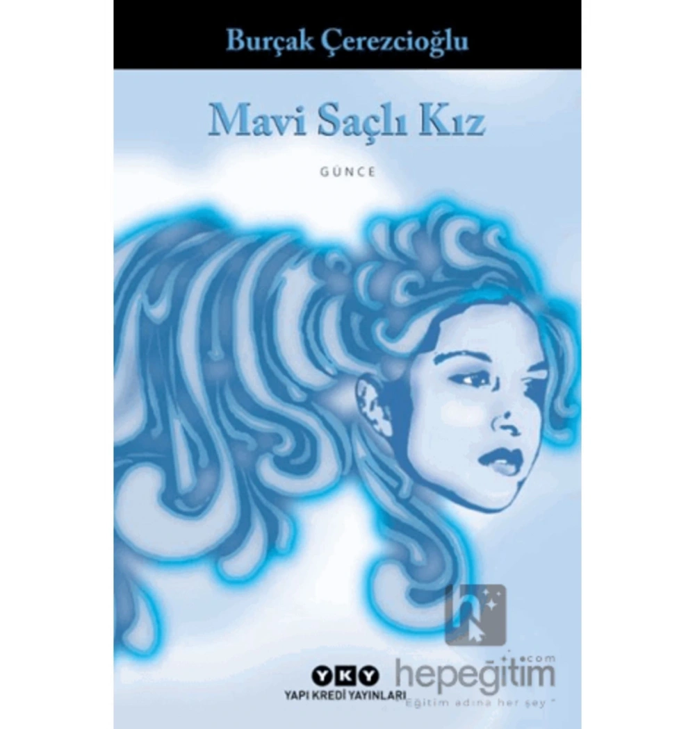 Mavi Saçlı Kız Burçak Çerezcioğlu Yapı Kredi