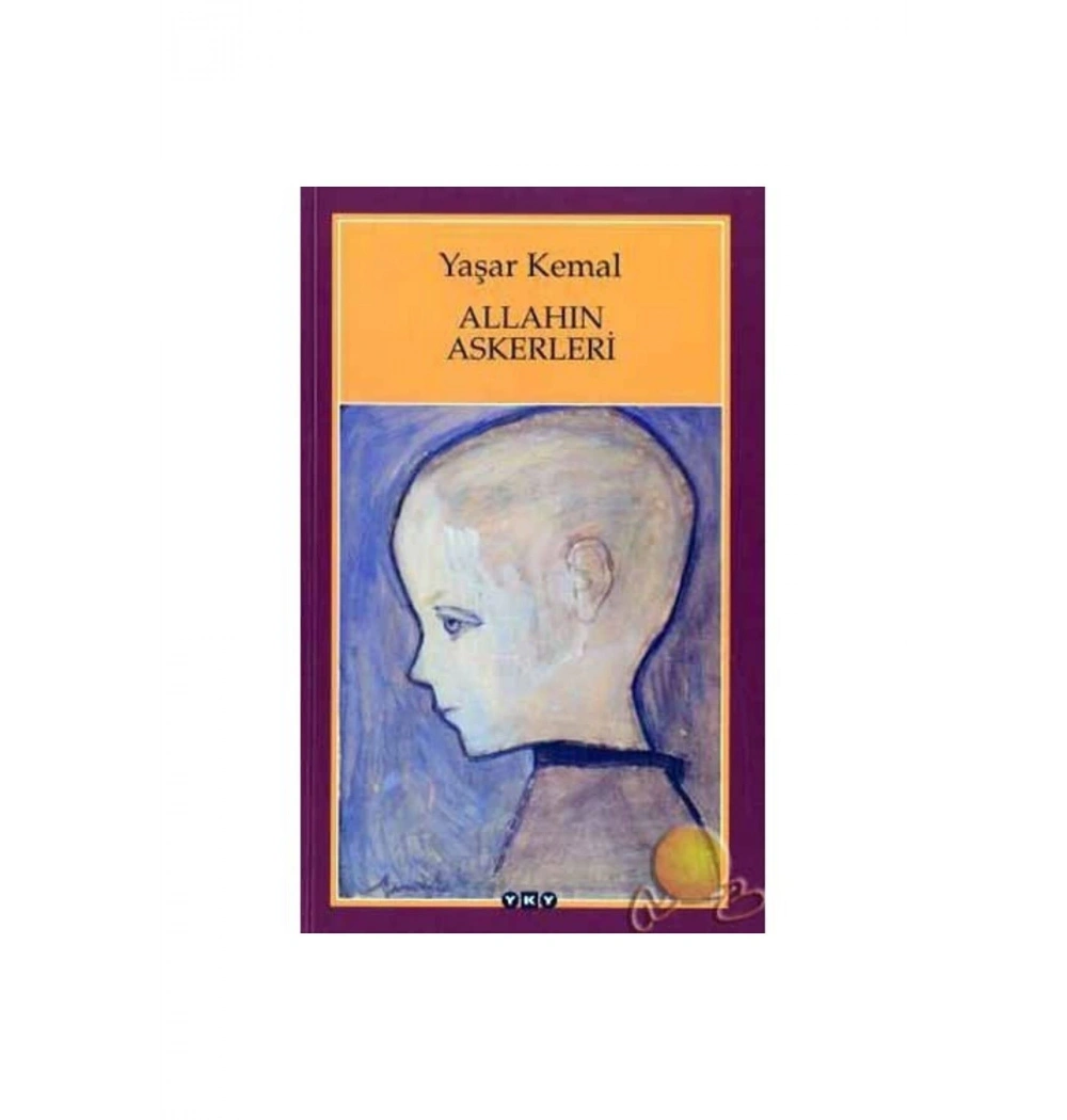 Allahın Askerleri Yaşar Kemal Yapı Kredi
