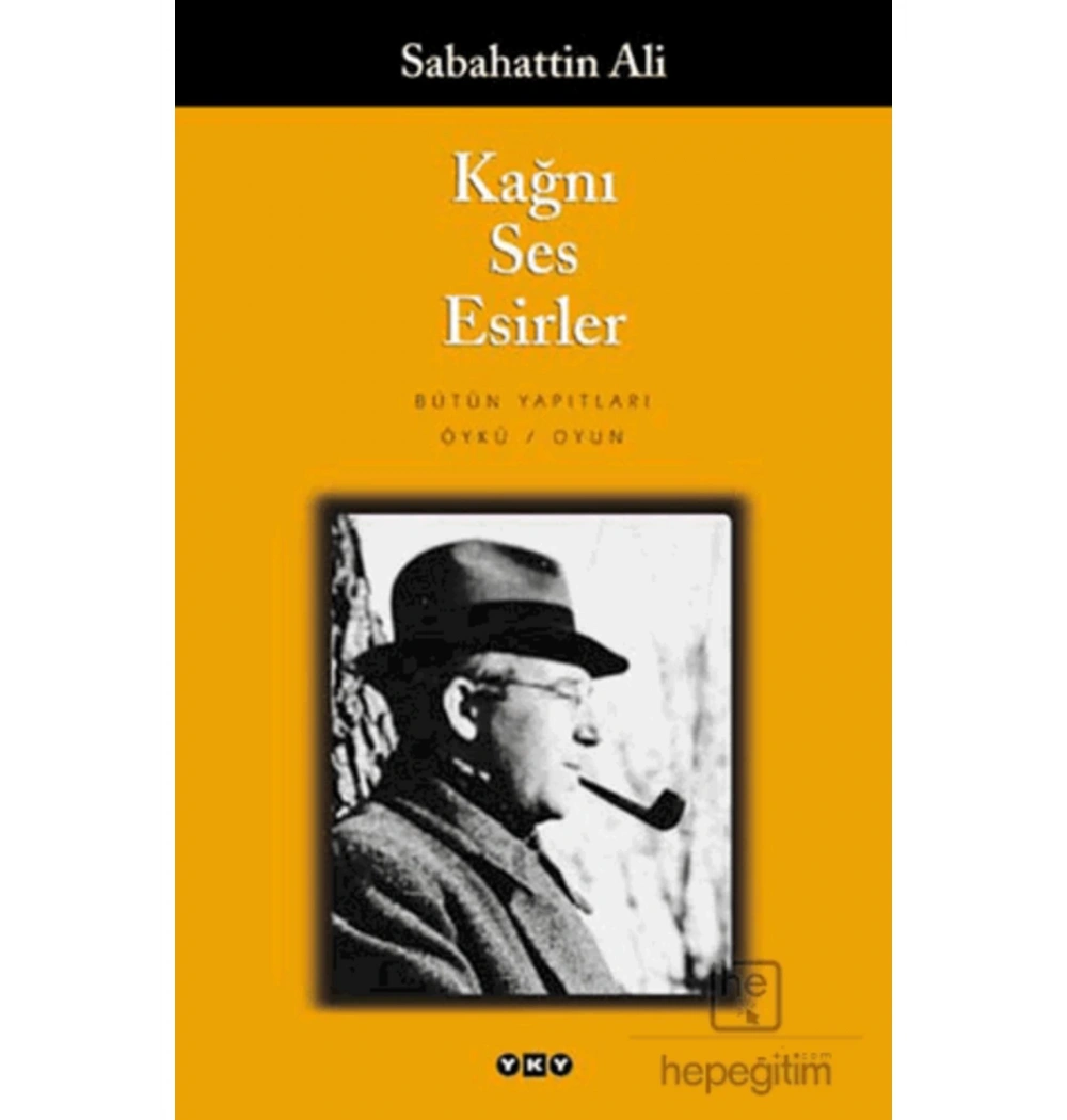 Kağnı - Ses - Esirler Sabahattin Ali    Yapı Kredi