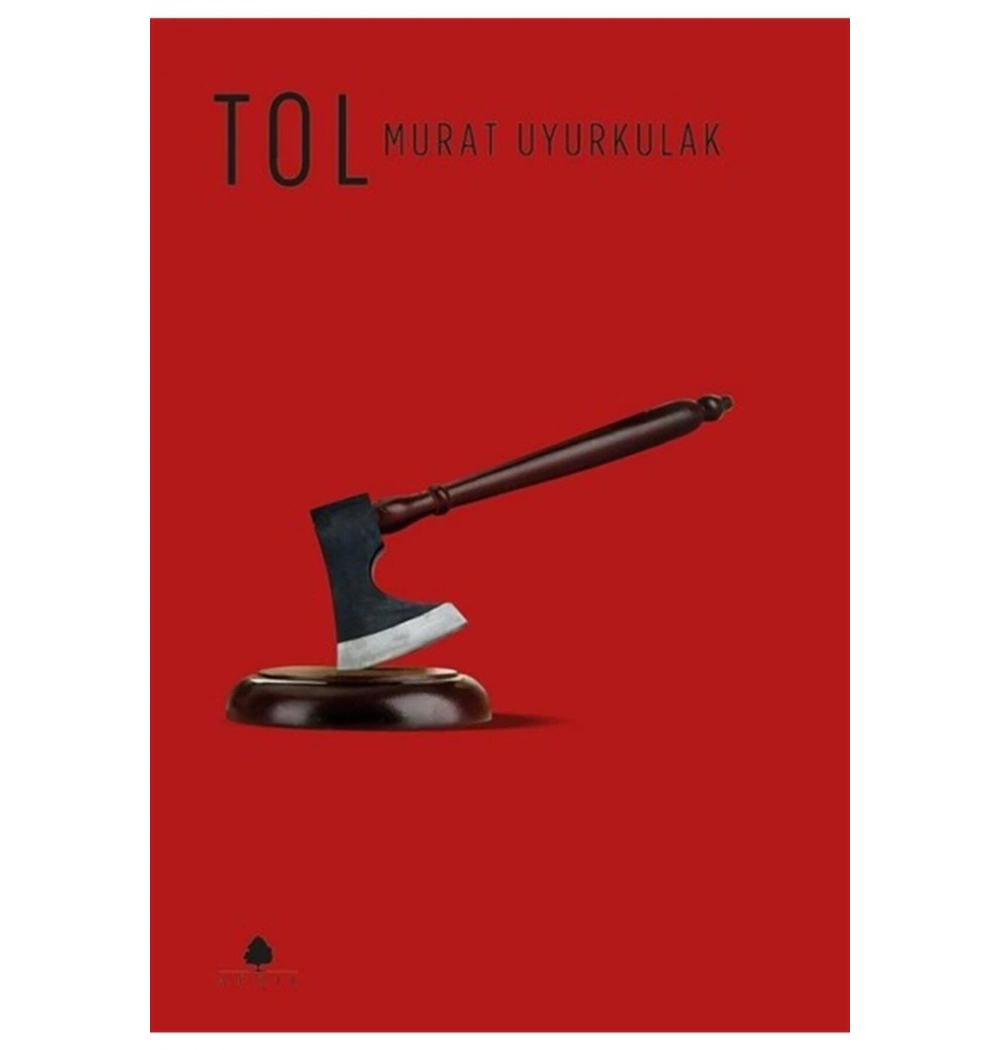 Tol   Murat Uyurkulak  April