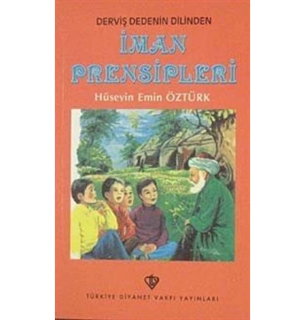 Derviş Dedenin Dil.İman Prensipleri Tdv
