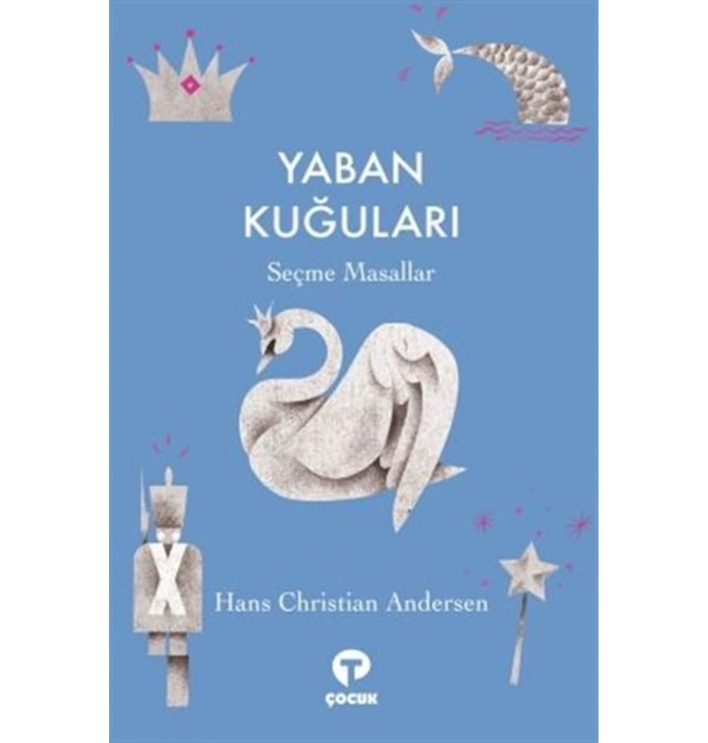 Yaban Kuğuları  Turkuvaz