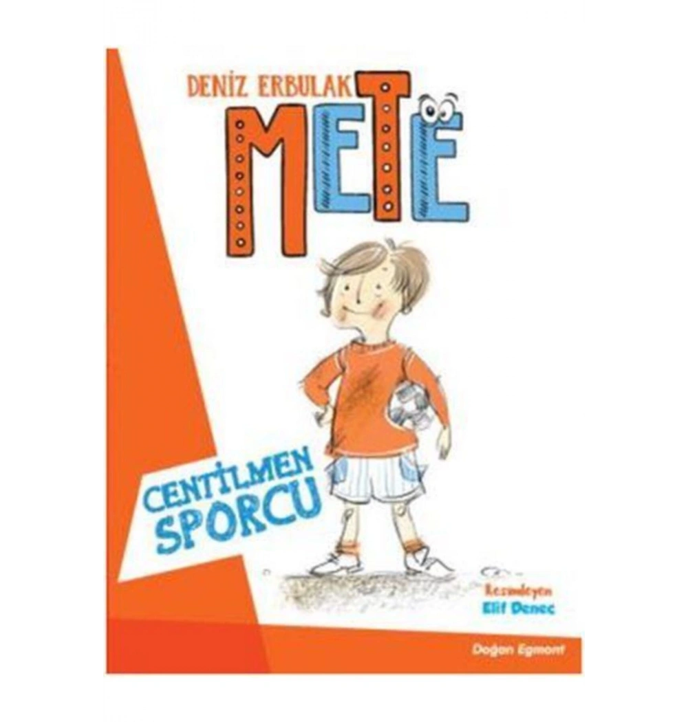 Mete Centilmen Sporcu  Doğan Egmont