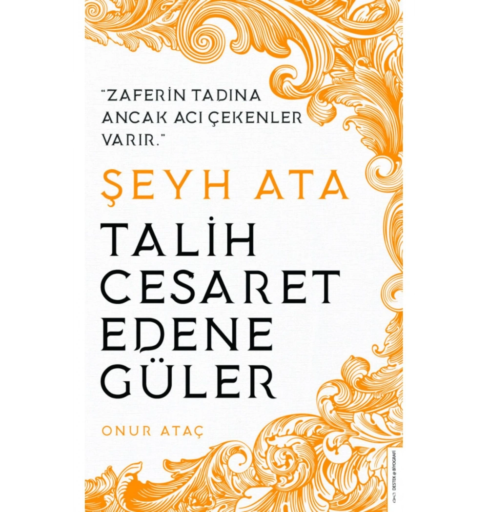 Talih Cesaret Edene Güler Şeyh Ata Destek Yayın