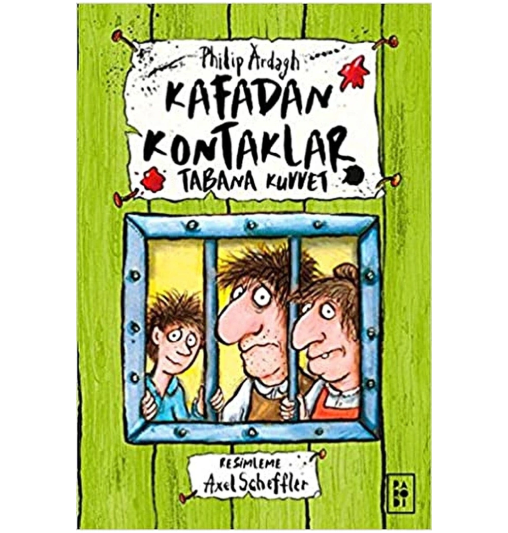 Kafadan Kontaklar 3 Tabana Kuvvet Philip Ardagh Parodi Yayın