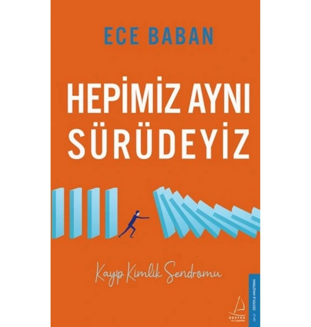 Hepimiz Aynı Sürüdeyiz Ece Baban Destek Yayın