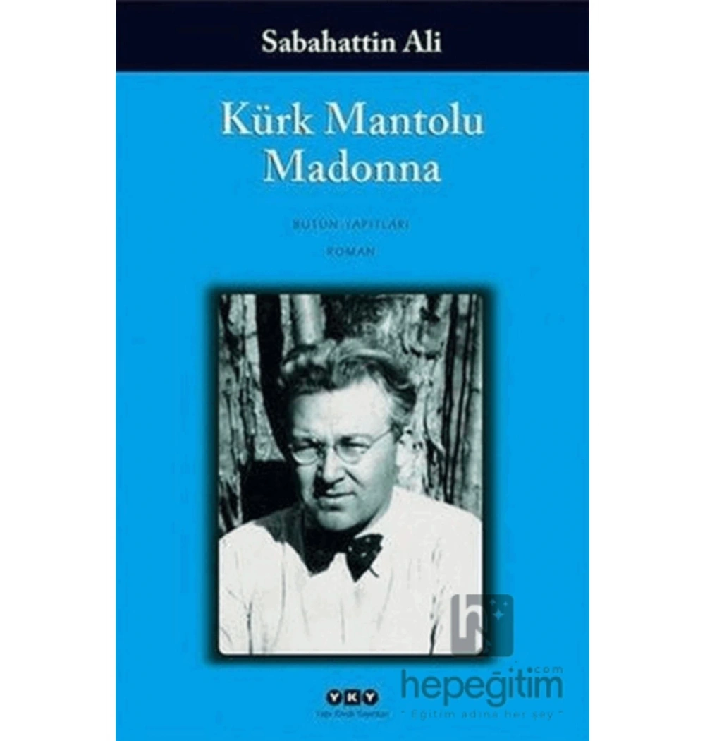 Kürk Mantolu Madonna   Sabahattin Ali  Yapı Kredi