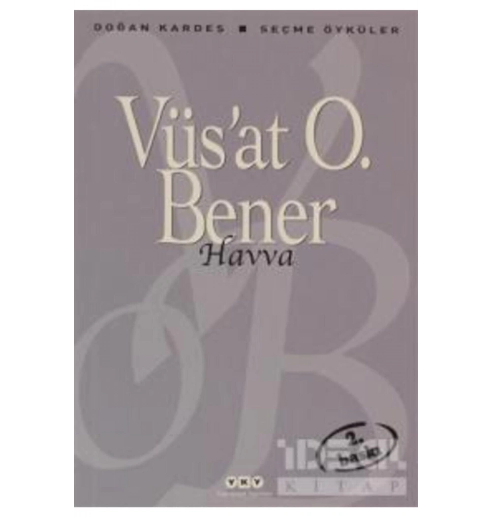 Havva  Seçme Öyküler V.O.Bener   Yapı Kredi