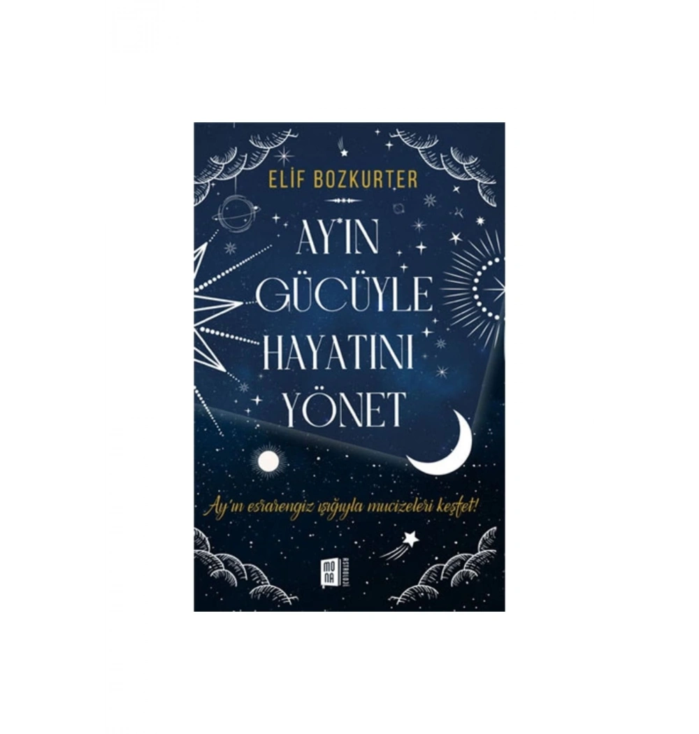 Ayın Gücüyle Hayatını Yönet  Elif Bozkurter  Mona