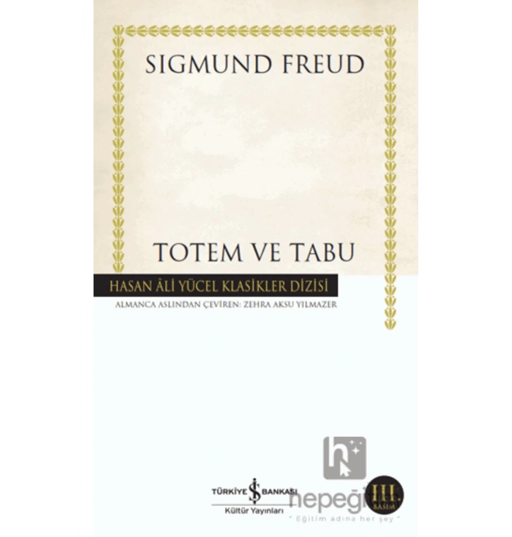 Totem Ve Tabu Sıgmund Freud İş Bankası
