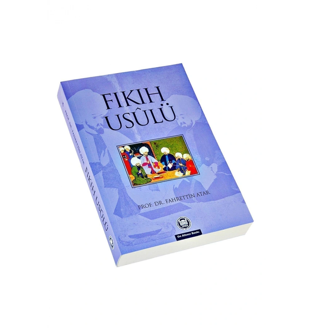 Fıkıh Usulü- Fahrettin Atar    İfav
