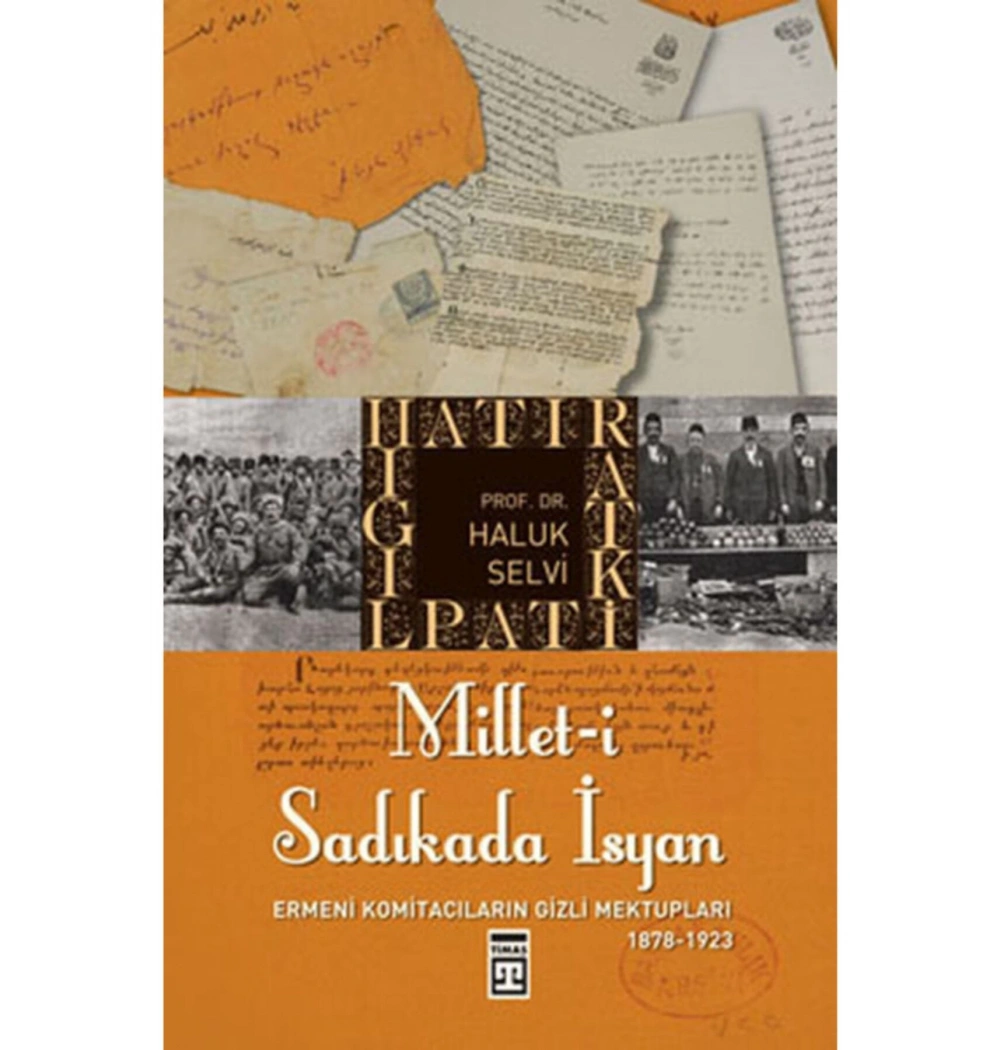 Milleti Sadıkada İsyan  Prf Dr.Haluk Selvi Timaş