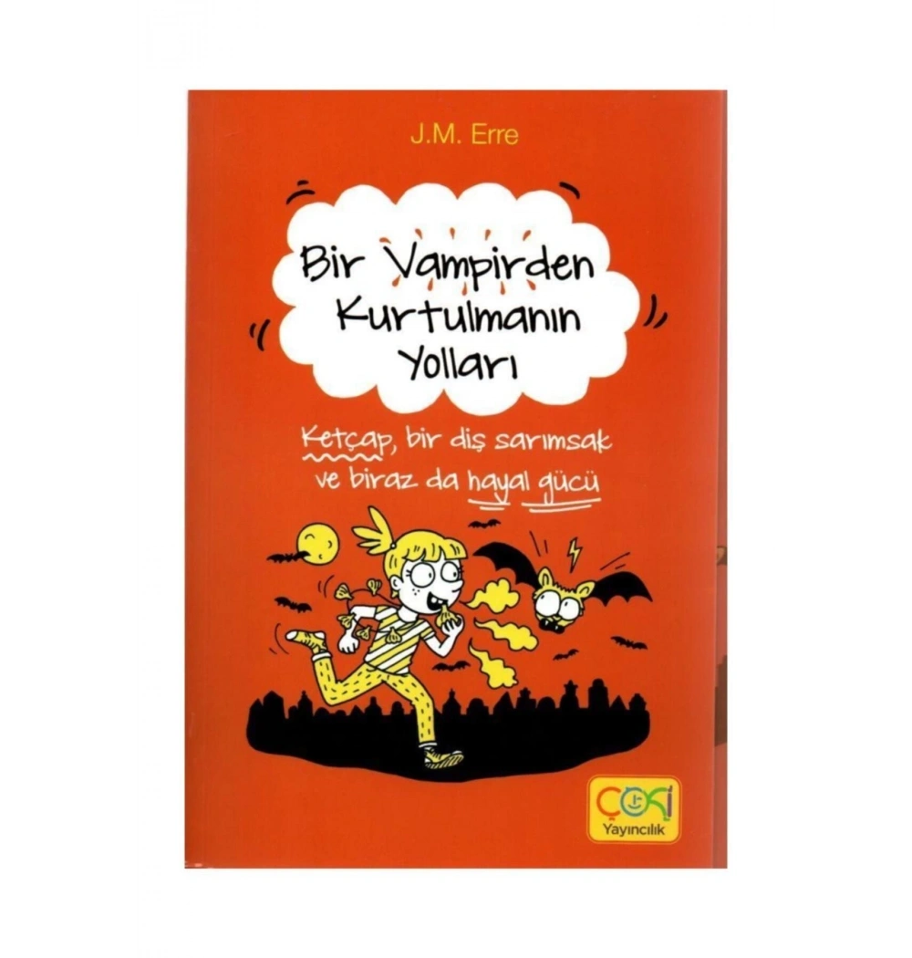 Bir Vampirden Kurtulmanın Yolları  Çoki