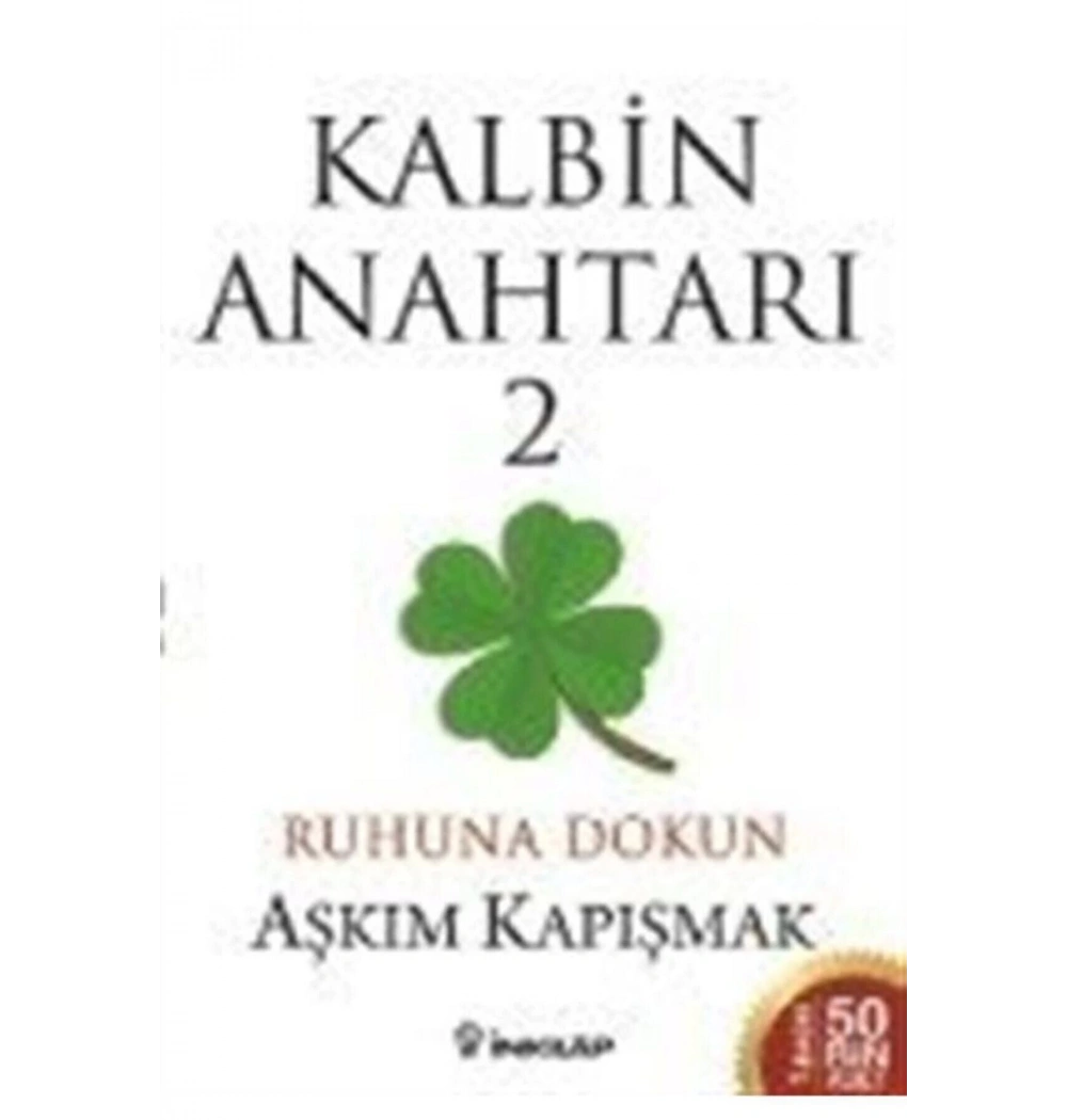 Kalbin Anahtarı 2   Ruhuna Dokun    İnkılap