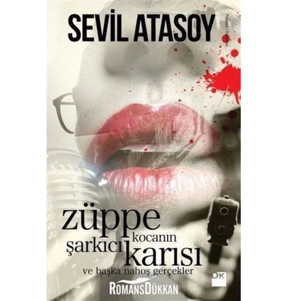 Züppe Kocanın Şarkıcı Karısı   Sevil Atasoy