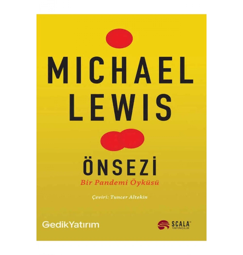 Önsezi Bir Pandemi Öyküsü Mıchael Lewıs Scala Yayın