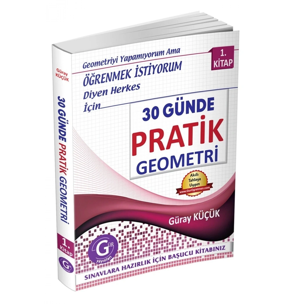 30 Günde Pratik Geometri 1.Kitap Gür Yayın