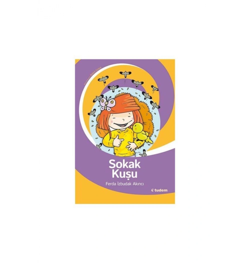 Sokak Kuşu Uçurtmanın Gözleri  Tudem