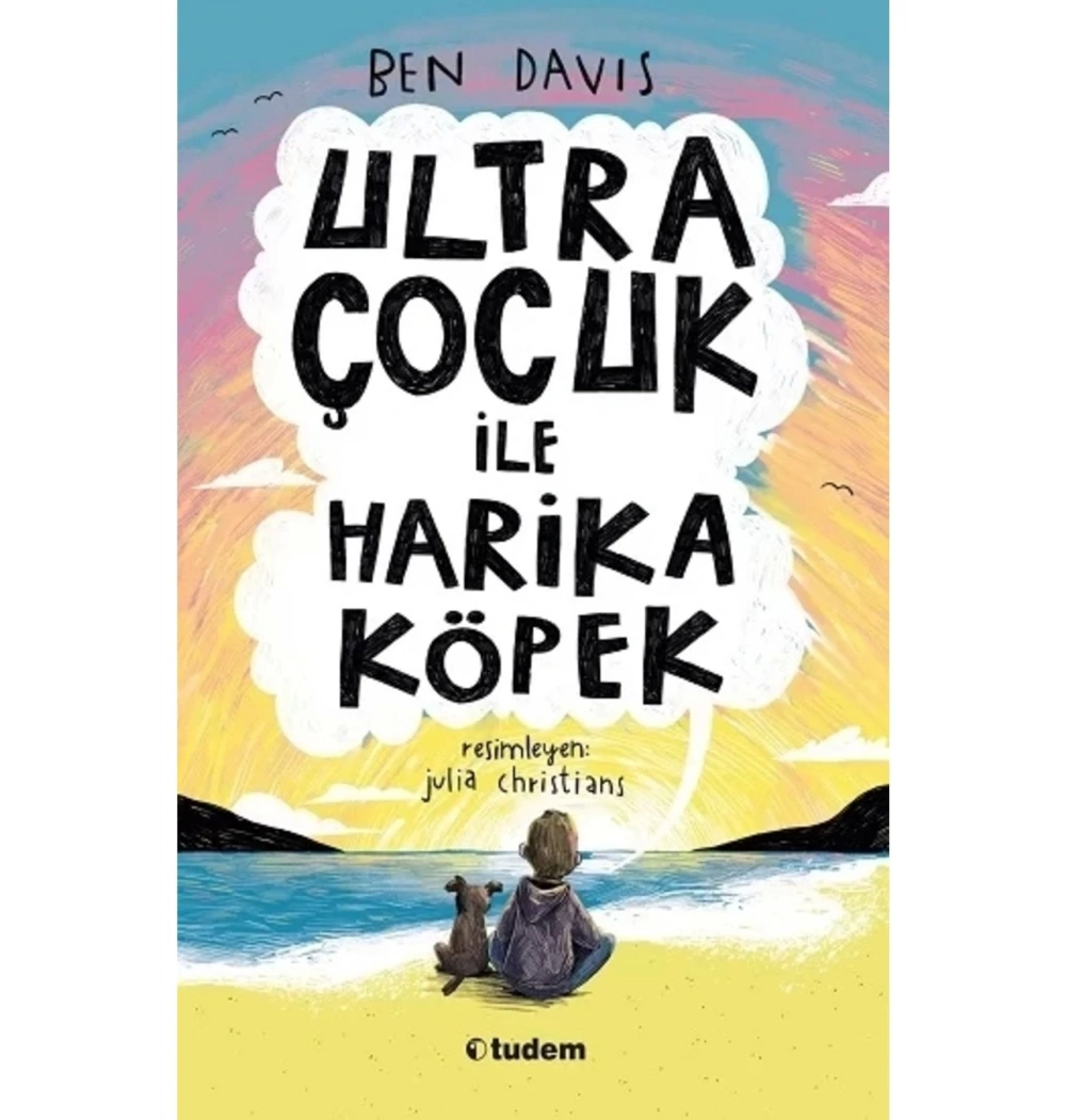 Ultra Çocuk İle Harika Köpek  Tudem