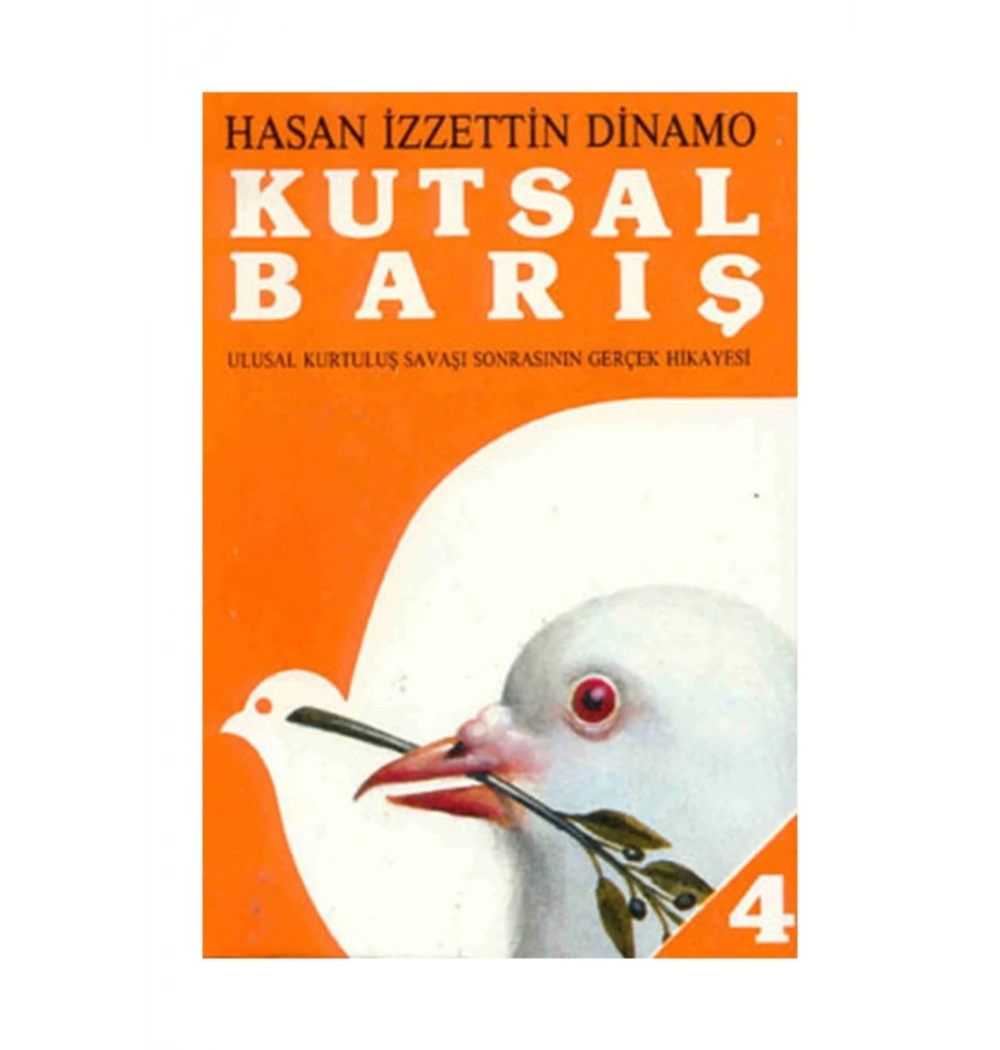 Kutsal Barış 4  Hasan İzzettin Dinamo   Tekin
