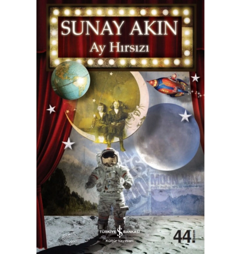 Ay Hırsızı / Sunay Akın İş Bankası