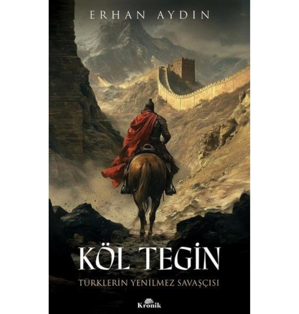 Köl Tegin   Erhan Aydın  Kronik