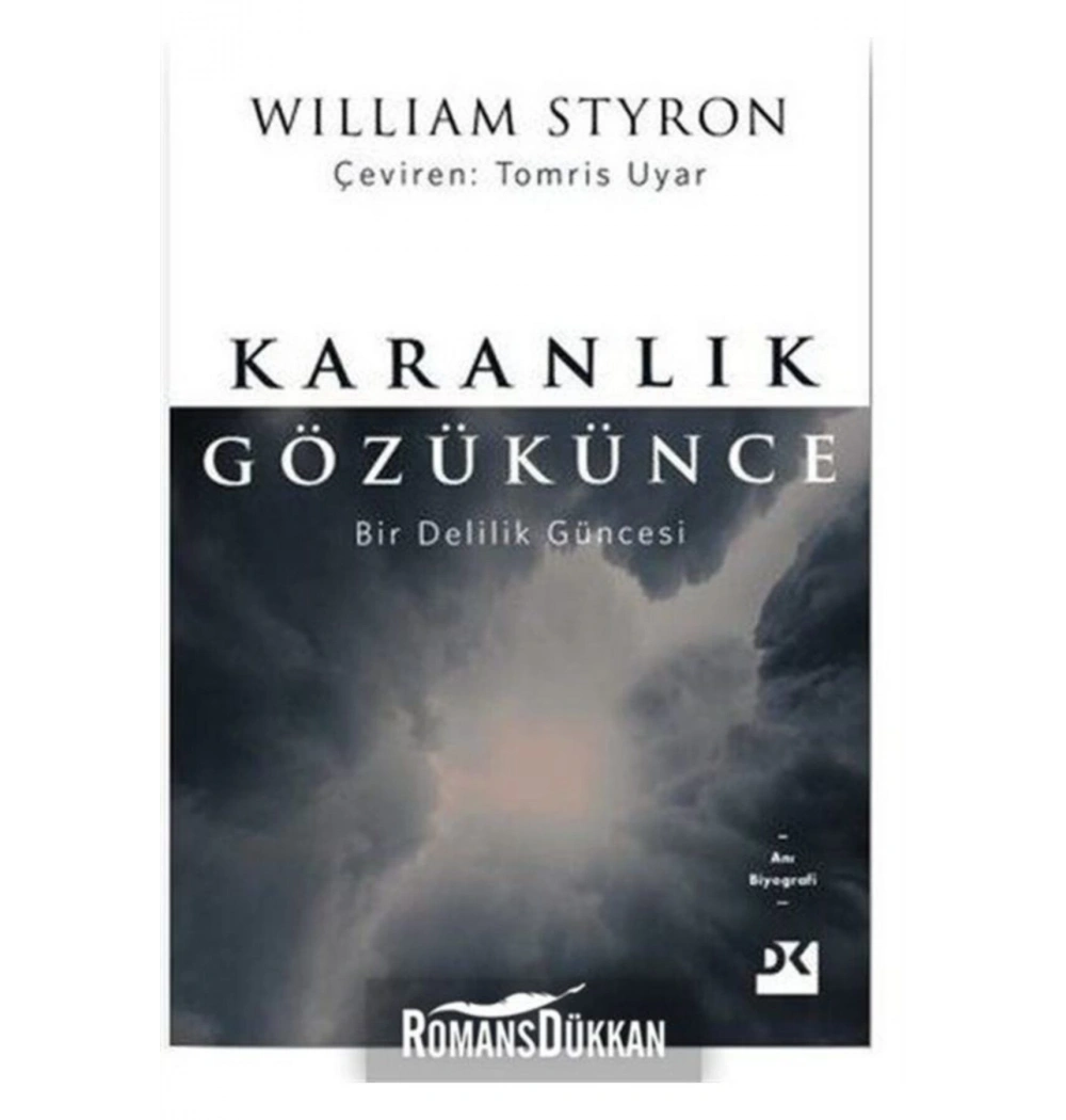 Karanlık Gözükünce Wıllıam Styron Doğan Kitap