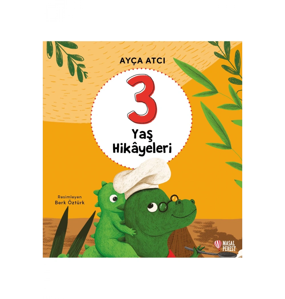 3 Yaş Hikayeleri  Ayça Atçı  Masalperest