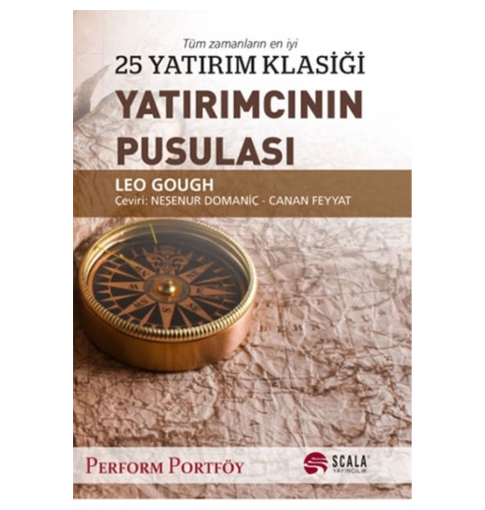Yatırımcının Pusulası  Leo Gough  Scala Yayın