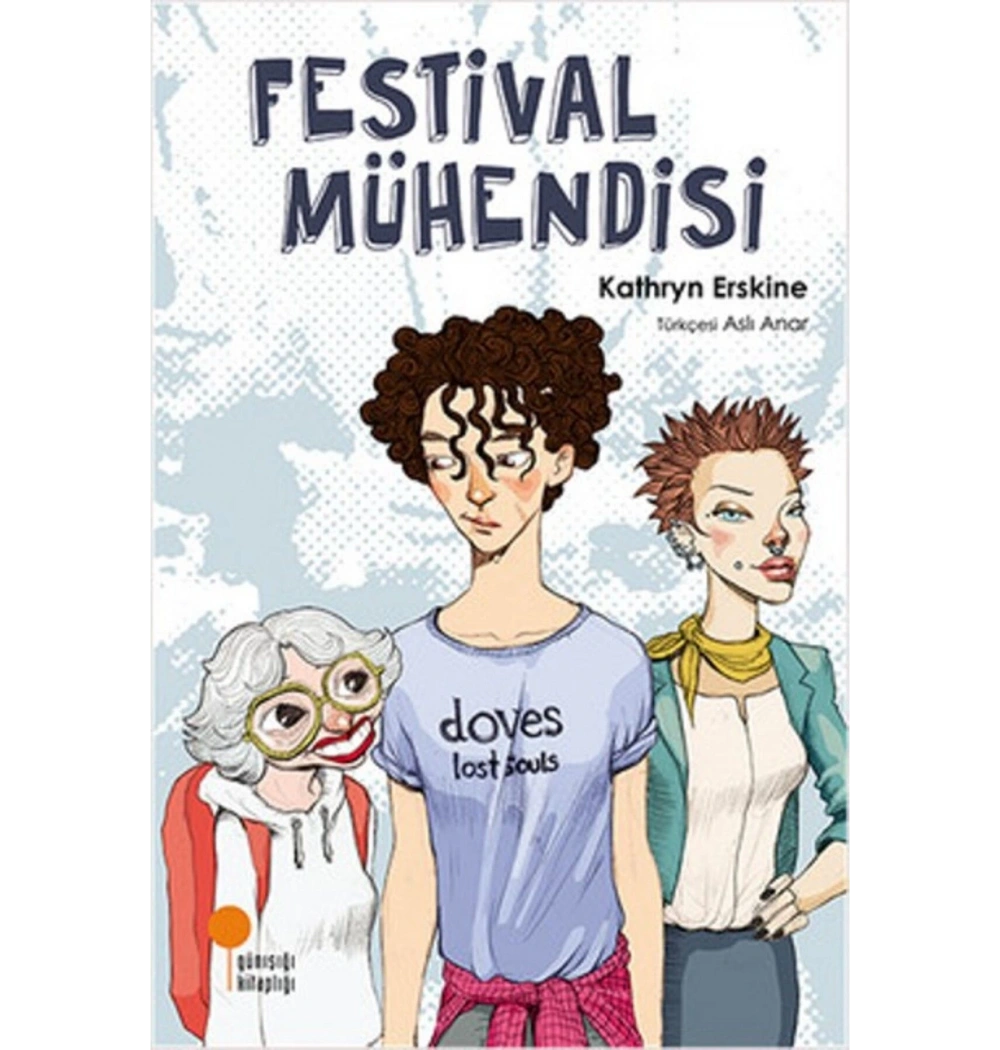 Festival Mühendisi  Kathryn Erskine  Günışığı