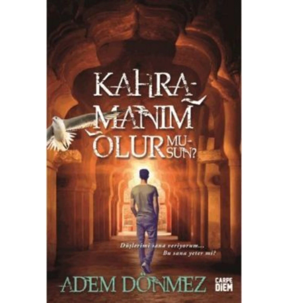 Kahramanım Olur Musun        Adem Dönmez       Carpedıem