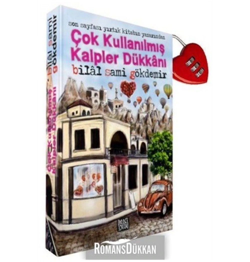 Çok Kullanılmış Kalpler Dükkanı Bilal Sami Gökdemir