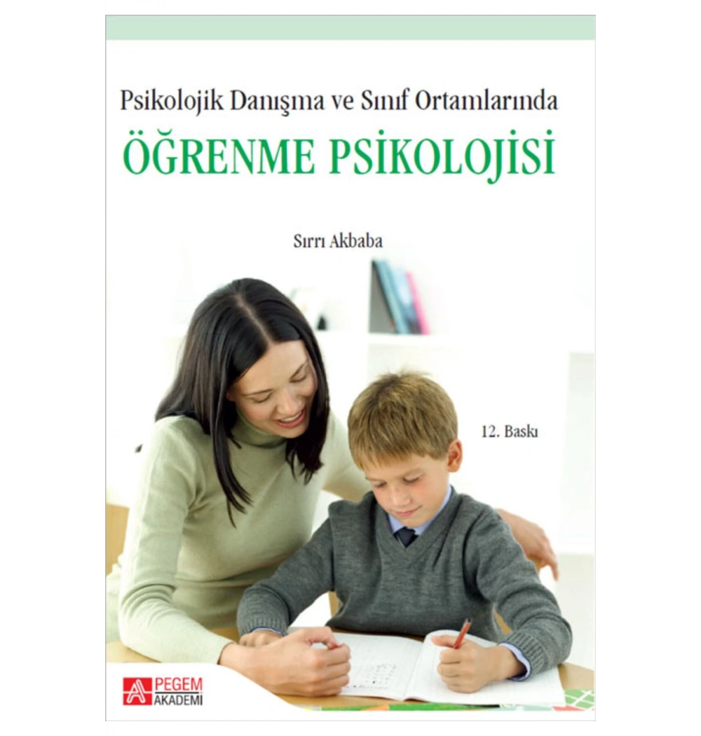 Pegem Öğrenme Psikolojisi. Sirri Akbaba