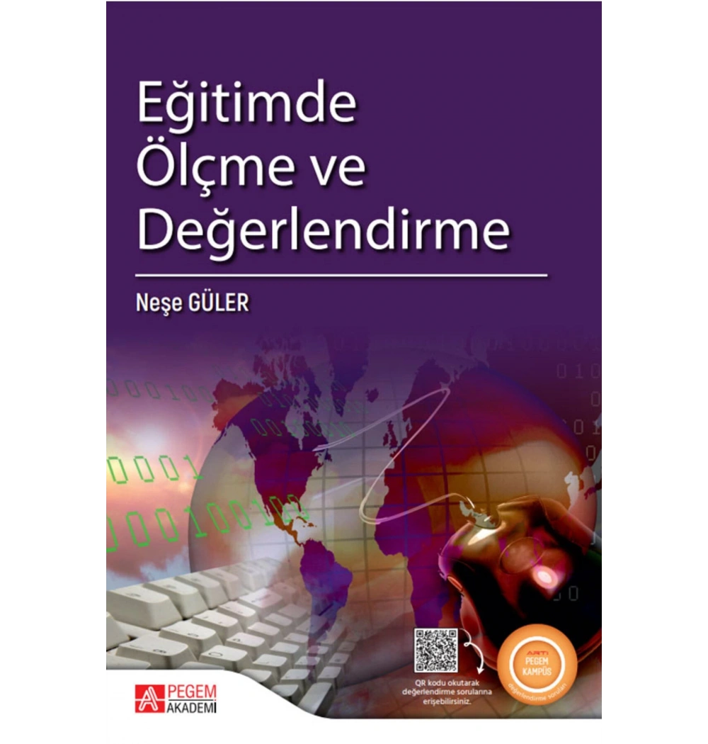 Eğitimde Ölçme Ve Değerlendirme Neşe Güler Pegem