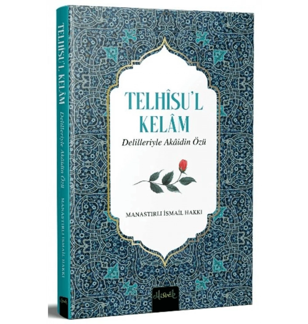 Telhisül Kelam Manastırlı İsmail Hakkı Misvak Neşriyat