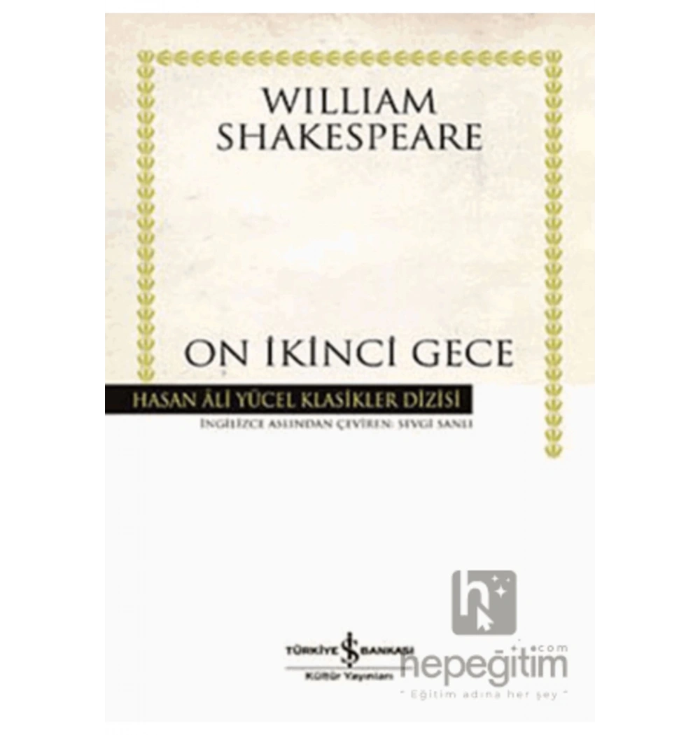 On İkinci Gece  Wıllıam Shakespeare  İş Bnkası