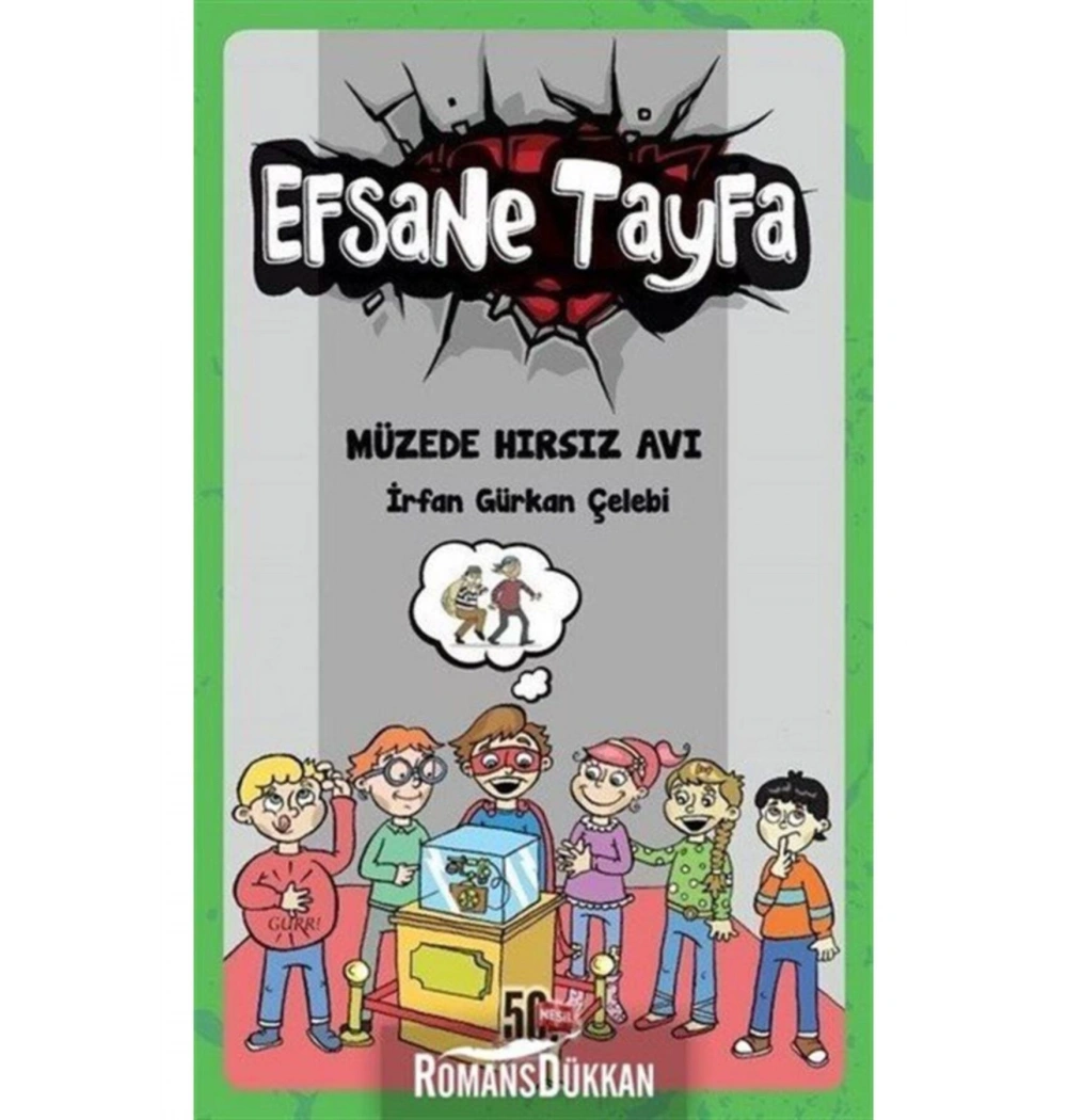 Efsane Tayfa Müzede Hırsız Avı Nesil