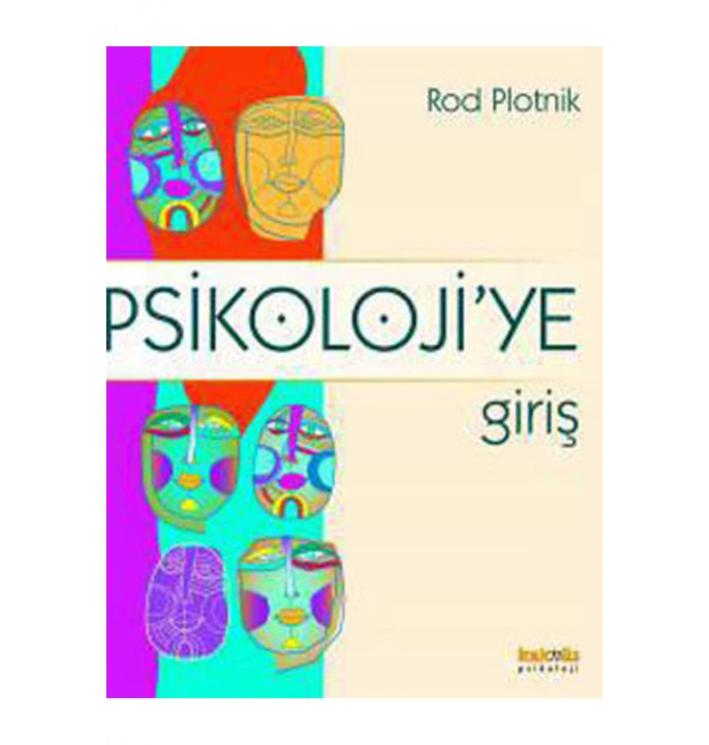 Psikolojiye Giriş. Rod Plotnik- Kaknüs