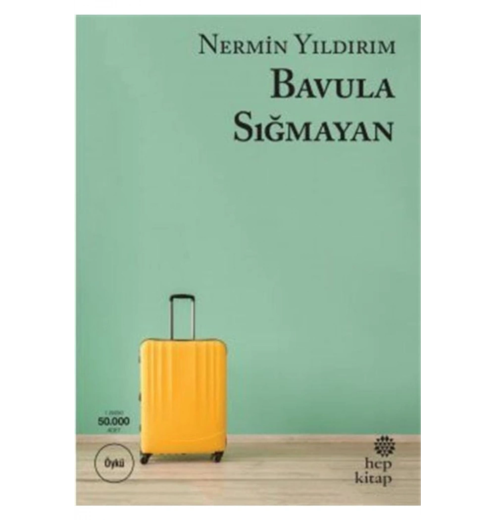 Bavula Sığmayan  Nermin Yıldırım  Hepkitap