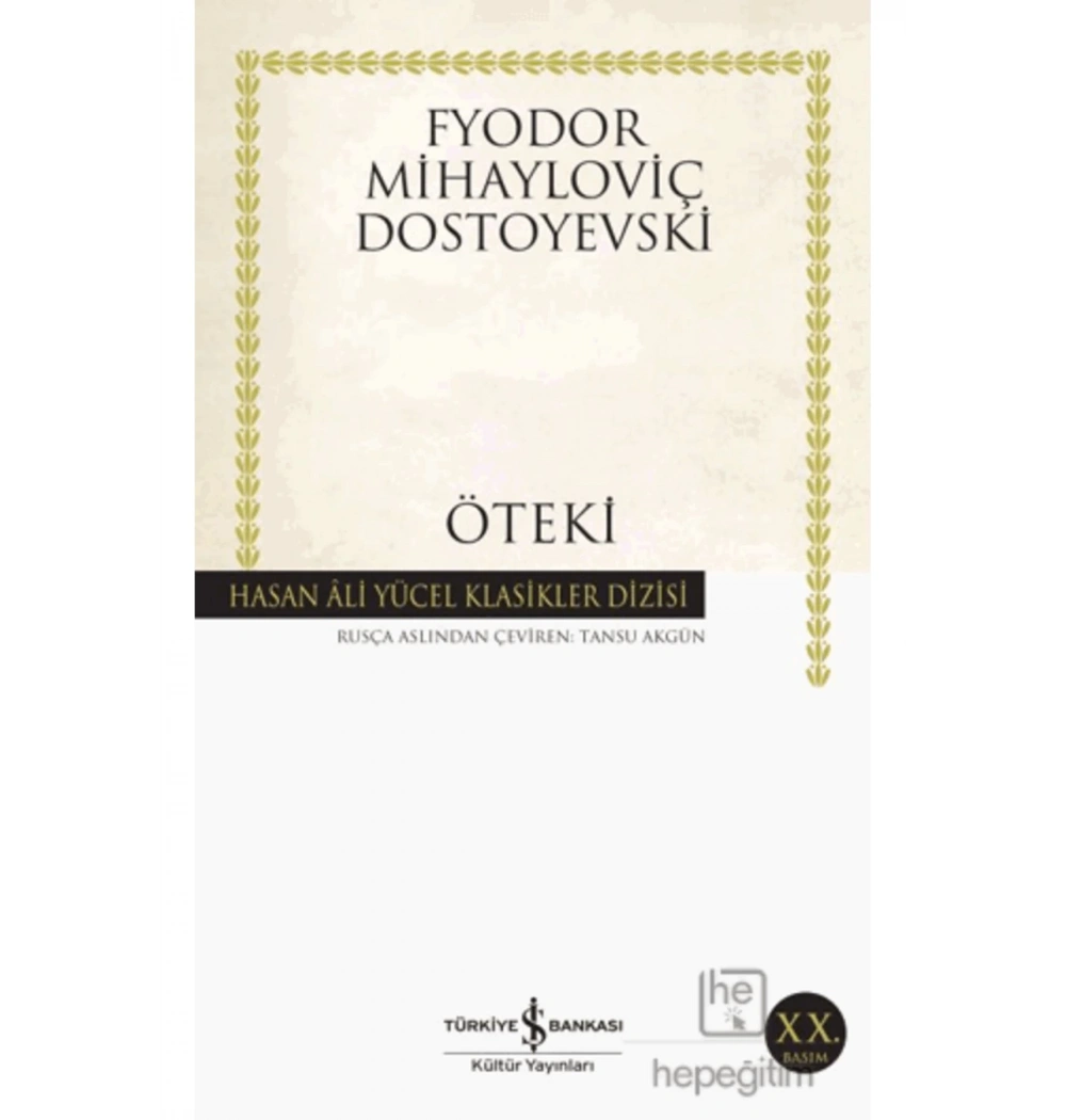 Öteki  Dostoyevski  İş Bankası
