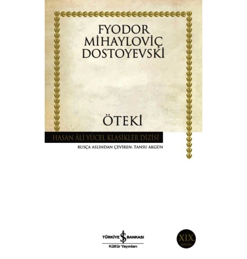 Öteki  Dostoyevski  İş Bankası