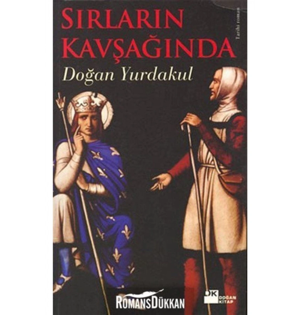 Sırların Kavşağında Doğan Yurdakul Doğan Kitap