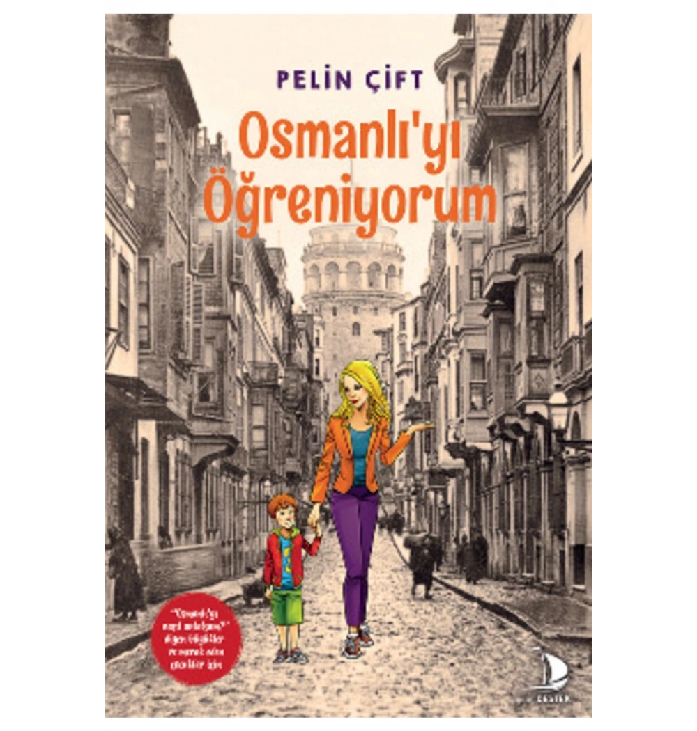 Osmanlıyı Öğreniyorum  Pelin Çift   Destek