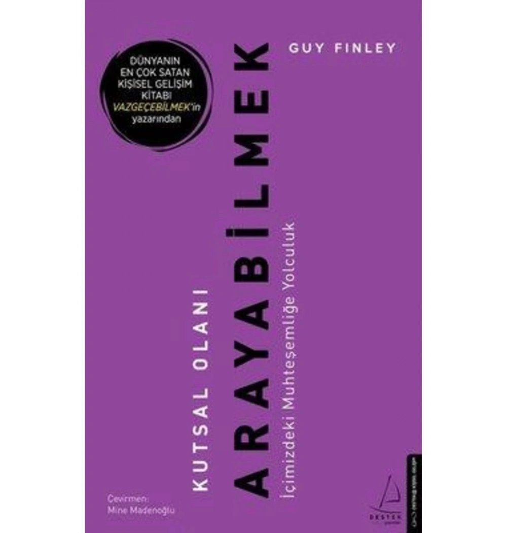 Kutsal Olanı Arayabilmek Guy Fınley Destek Yayın