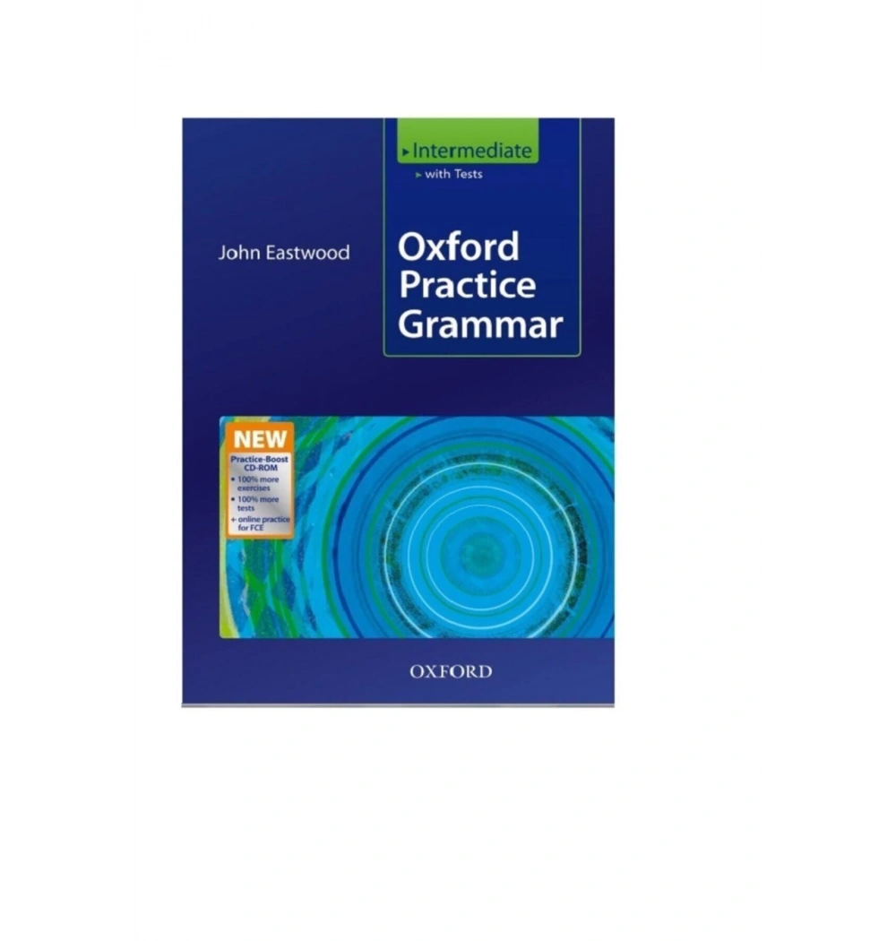 Oxford Practite Grammar John Eastwood