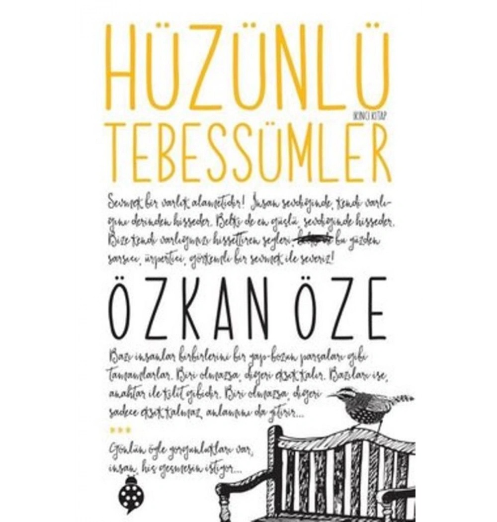 Hüzünlü Tebessümler 2  Özkan Öze  Uğurböceği