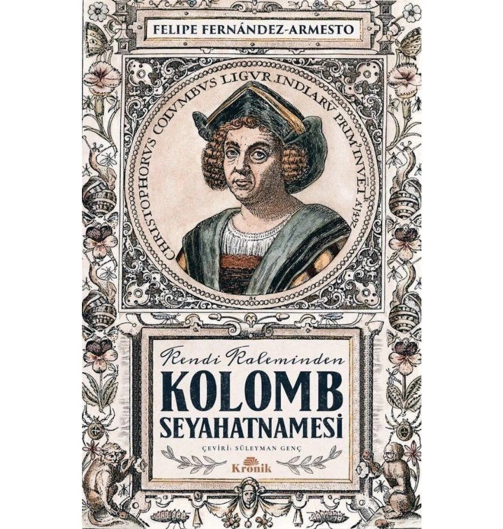 Kendi Kaleminden Kolomb Seyahatnamesi  Kronik